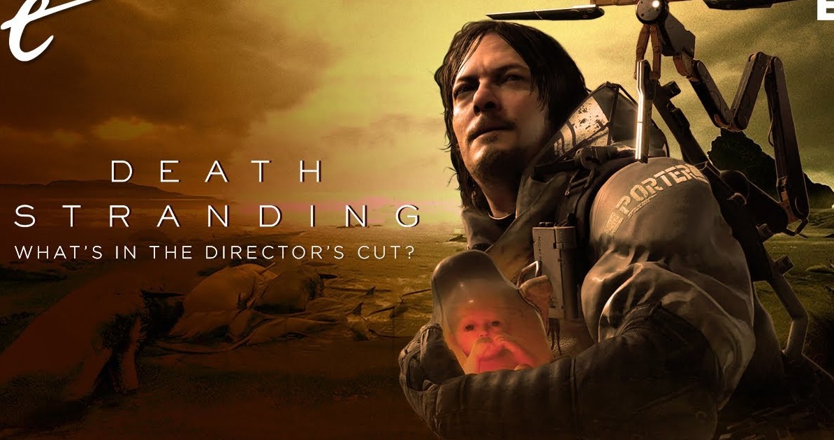 Хидео Кодзима показал трейлер Death Stranding: Director’s Cut